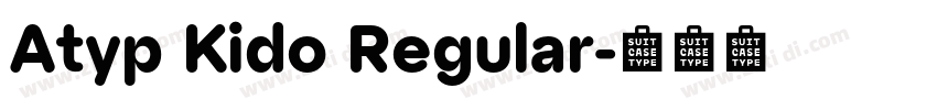 Atyp Kido Regular字体转换